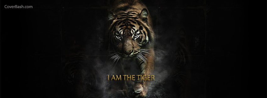 i am the tiger facebook cover