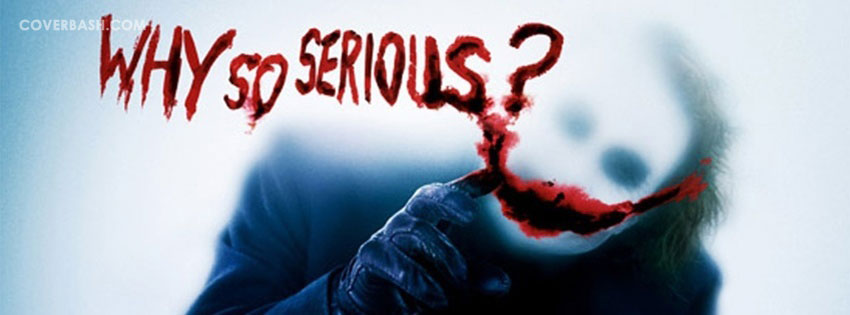 why so serious facebook cover